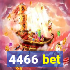 4466 bet